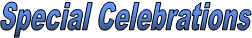  Special Celebrations
